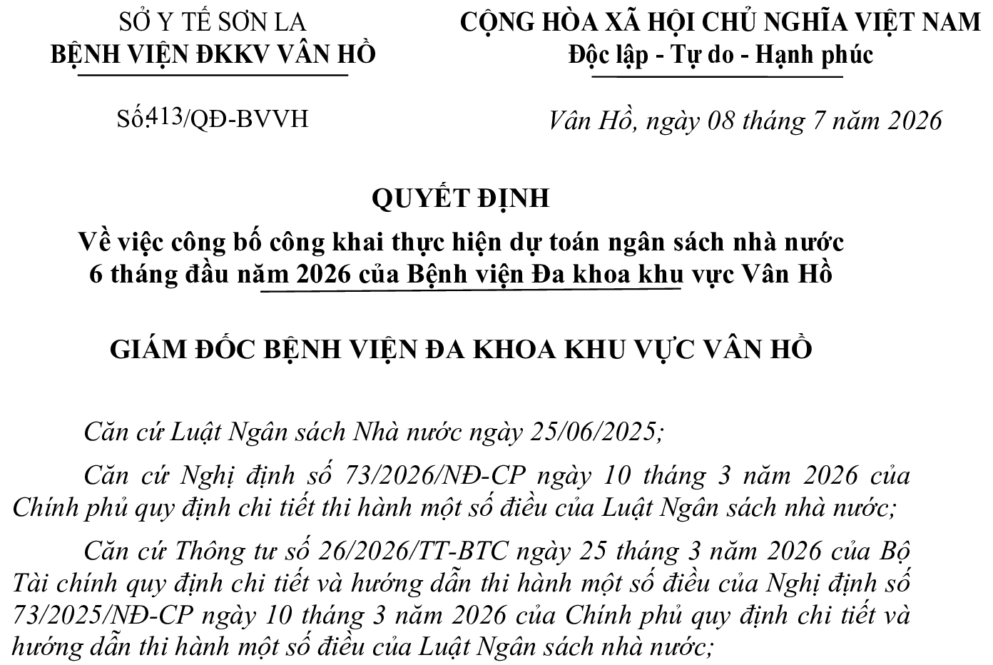 Quyết định về việc công bố công khai thực hiện dự toán ngân sách nhà nước 6 tháng đầu năm 2026 của Bệnh viện Đa khoa khu vực Vân Hồ
